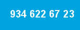 934 622 67 23